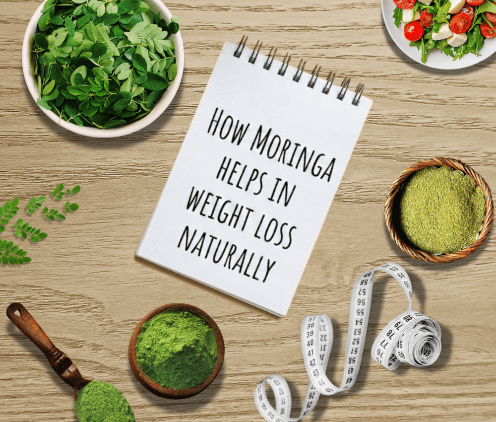 How Moringa Helps in Weight Loss Naturally