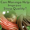 Can Moringa Help Improve Sleep Quality